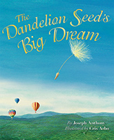 Dandelion Seeds Big Dream