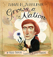Thomas Jefferson Grows A Nation
